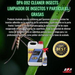LIMPIADOR DE INSECTOS Y PARTÍCULAS GRASAS – DPA 092 CLEANER INSECTS